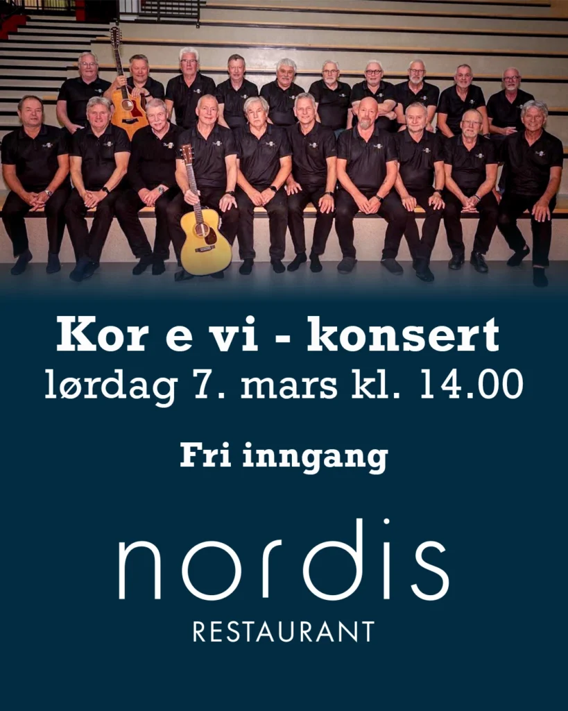 Kor e vi - Konsert på Nordis - lørdag 7. mars kl. 14.00