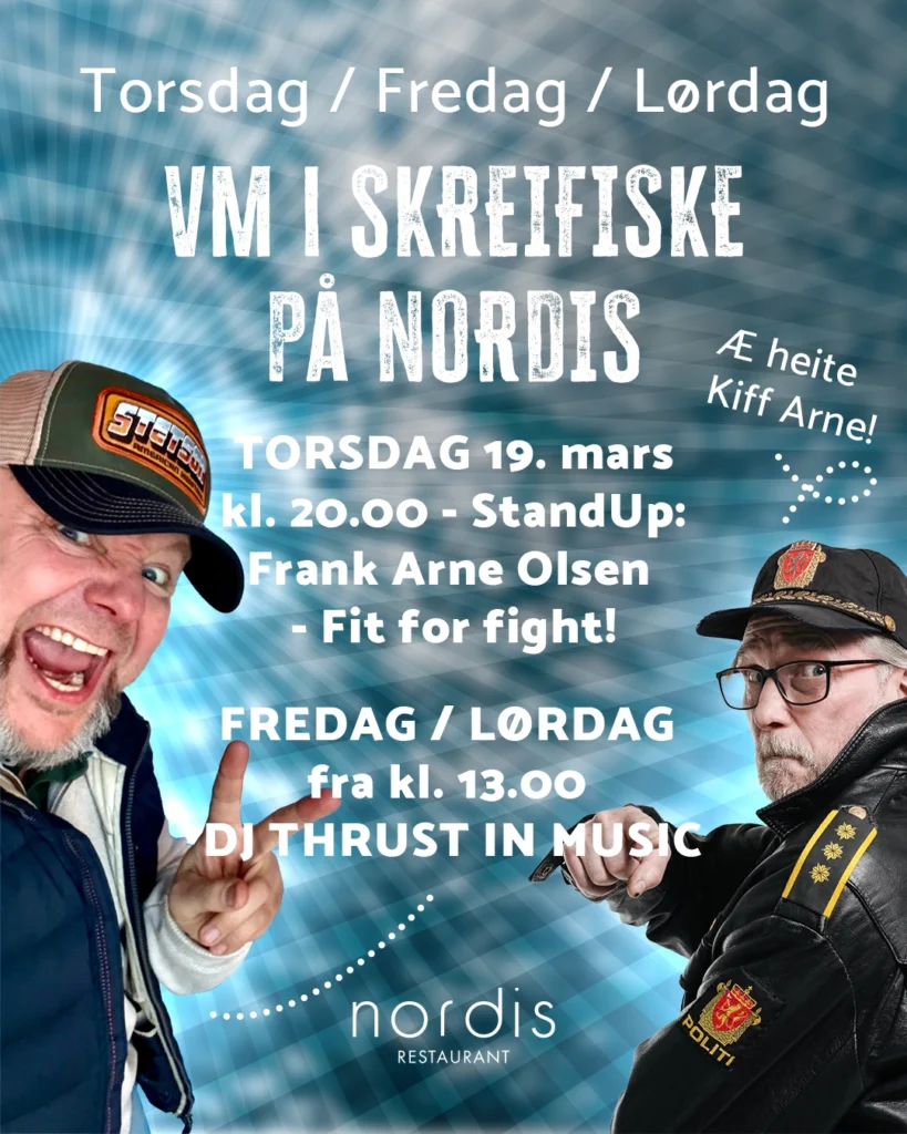 VM i Skreifiske 2026 - Standup og DJ på Nordis