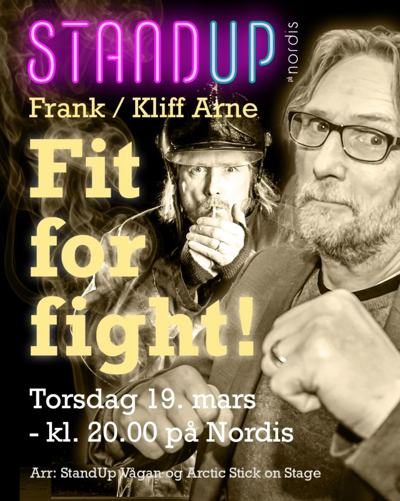 Frank Arne Olsen - Fit for Fight. På Nordis Torsdag 19. mars. Kjøp billett